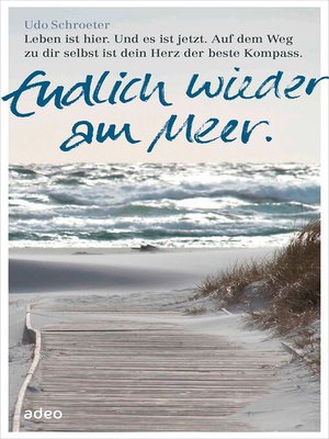 cover image of Endlich wieder am Meer.